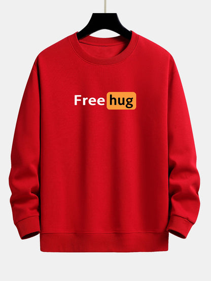 Free Hug Druck Locker sitzendes Sweatshirt