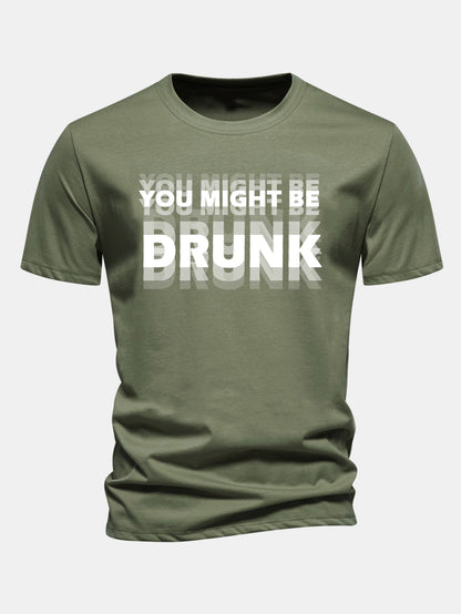 Baumwoll-T-Shirt mit regulärer Passform und 'You Might Be Drunk'-Print