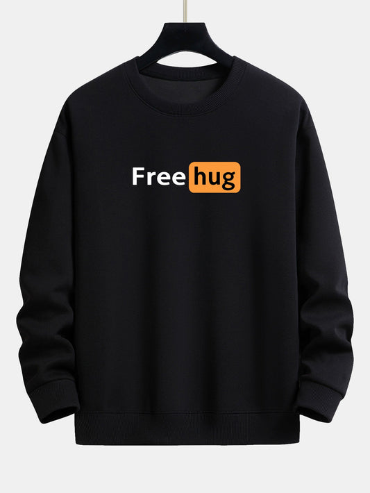 Free Hug Druck Locker sitzendes Sweatshirt