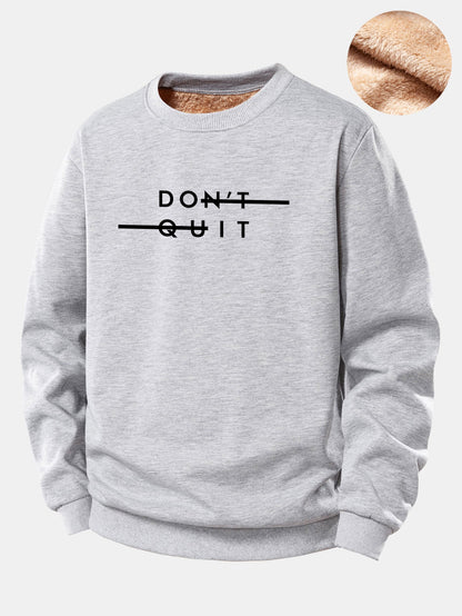 Nicht Aufgeben Druck Teddy Fleece Gefüttertes Sweatshirt