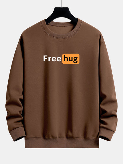 Free Hug Druck Locker sitzendes Sweatshirt