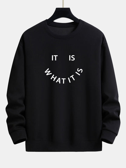 Es ist, was es ist - Print Relaxed Fit Sweatshirt