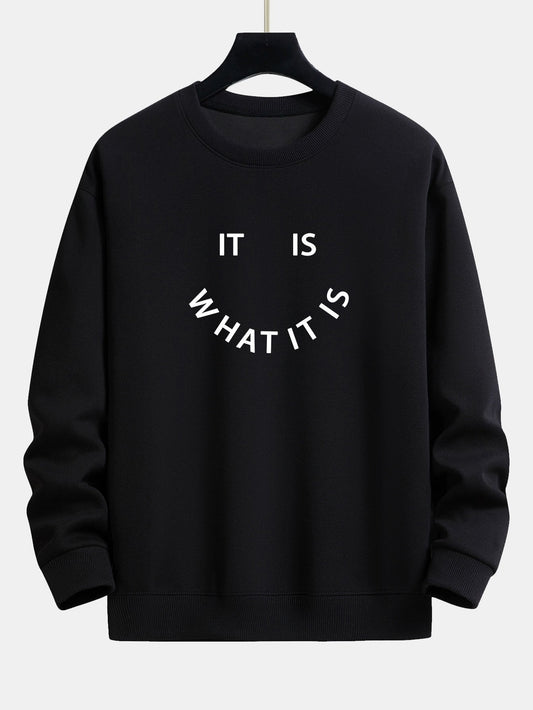 Es ist, was es ist - Print Relaxed Fit Sweatshirt